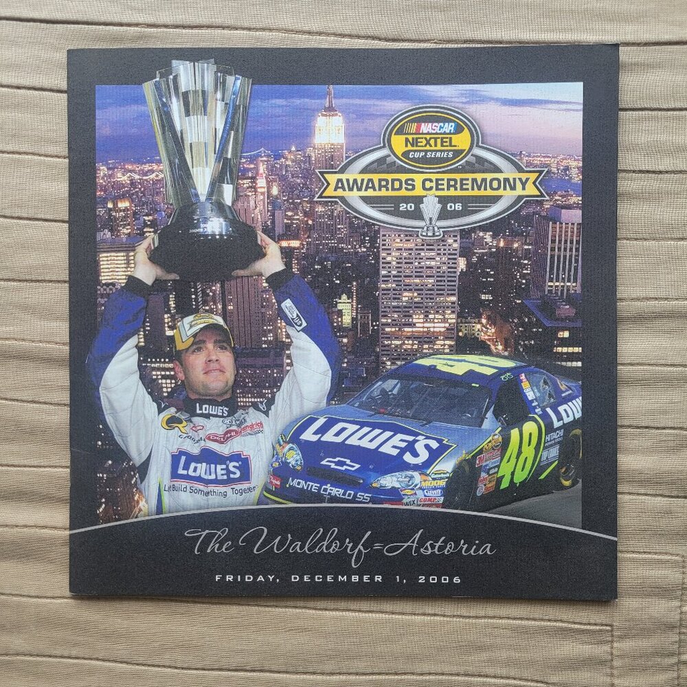 *Last One* NASCAR NEXTEL CUP AWARDS CEREMONY PROGRAM 2006 JIMMIE JOHNSON